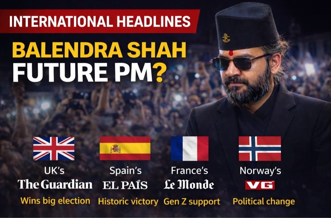 अन्तर्राष्ट्रिय मिडियामा Balendra Shah